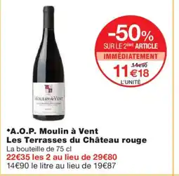 Monoprix A.O.P. Moulin à Vent Les Terrasses du Château rouge offre