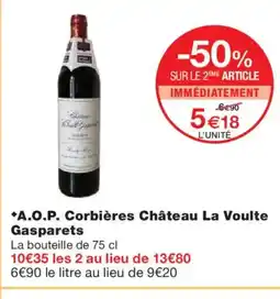 Monoprix A.O.P. Corbières Château La Voulte Gasparets offre