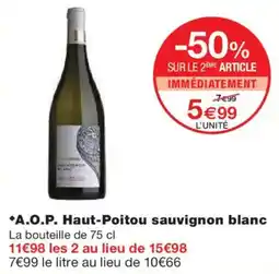Monoprix A.O.P. Haut-Poitou sauvignon blanc offre