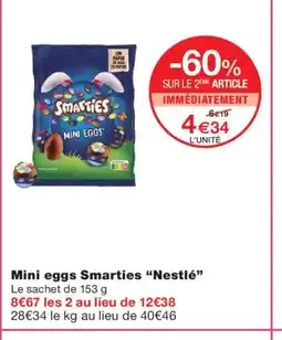 Monoprix NESTLÉ Mini eggs Smarties offre