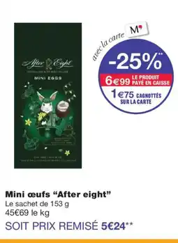 Monoprix AFTER EIGHT Mini œufs offre