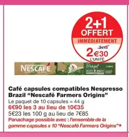 Monoprix NESCAFÉ FARMERS ORIGINS Café capsules compatibles Nespresso Brazil offre