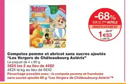 Monoprix LES VERGERS DE CHÂTEAUBOURG ASTÉRIX Compotes pomme et abricot sans sucres ajoutés offre