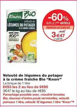Monoprix KNORR Velouté de légumes du potager à la crème fraîche Bio offre