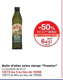 Monoprix TRAMIER Huile d'olive extra vierge offre