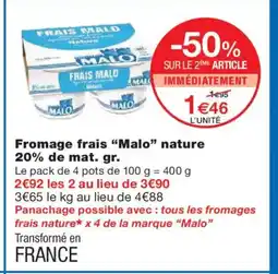 Monoprix MALO Fromage frais nature 20% de mat. gr. offre