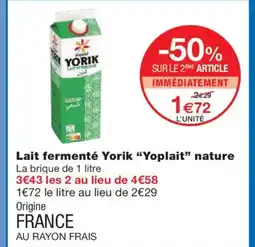 Monoprix YOPLAIT Lait fermenté Yorik nature offre