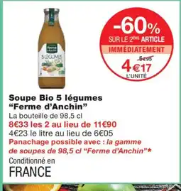 Monoprix FERME D'ANCHIN Soupe Bio 5 légumes offre