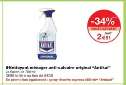Monoprix ANTIKAL Nettoyant ménager anti-calcaire original offre
