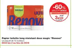 Monoprix RENOVA Papier toilette long résistant doux magic offre