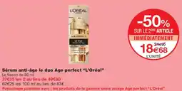 Monoprix L'ORÉAL Sérum anti-âge le duo Age perfect offre