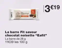 Monoprix EAFIT La barre Fit saveur chocolat noisett offre