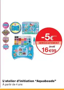 Monoprix AQUABEADS L'atelier d'initiation offre