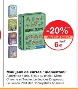 Monoprix CLEMENTONI Mini jeux de cartes offre