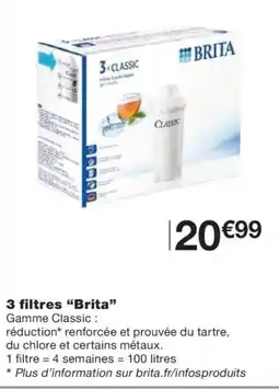 Monoprix BRITA 3 filtres offre