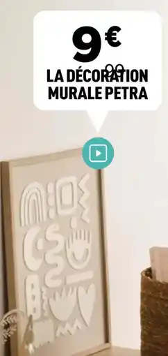 Centrakor La décoration murale petra offre