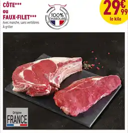 Carrefour Côte ou faux-filet offre