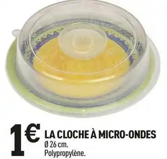 Centrakor La cloche à micro-ondes offre