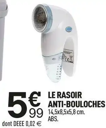 Centrakor Le rasoir anti-bouloches offre
