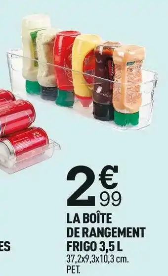 Centrakor La boîte de rangement frigo offre