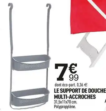 Centrakor Le support de douche multi-accroches offre