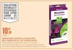 Intermarché NEMATODES CONTRE LES MOUCHES DES TERREAUX ET LES VERS BLANCS offre