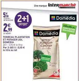 Intermarché TERREAU PLANTATION ET POTAGER 20L DOMEDIA offre