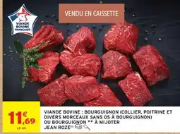 Intermarché Viande Bovine : Bourguignon offre