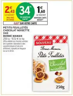 Intermarché PETITS FEUILLETÉS CHOCOLAT NOISETTE X43 offre