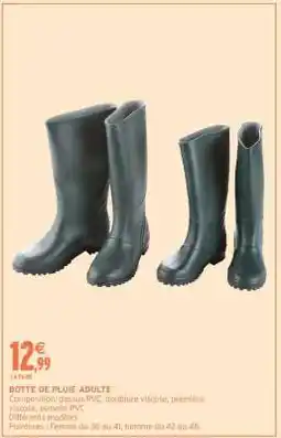 Intermarché BOTTE DE PLUIE ADULTE offre