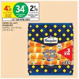 Intermarché Pains Au Lait Pasquier offre