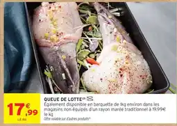Intermarché QUEUE DE LOTTE offre