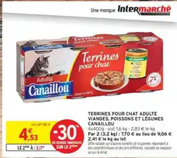 Intermarché TERRINES POUR CHAT ADULTE VIANDES, POISSONS ET LÉGUMES CANAILLOU offre