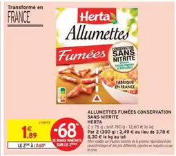 Intermarché ALLUMETTES FUMÉES CONSERVATION SANS NITRITE HERTA offre