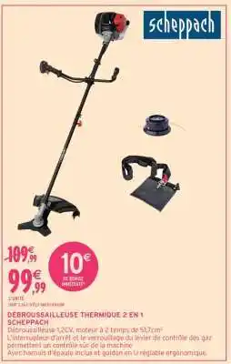 Intermarché DÉBROUSSAILLEUSE THERMIQUE 2 EN 1 SCHEPPACH offre