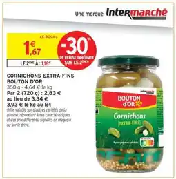 Intermarché CORNICHONS EXTRA-FINS BOUTON D'OR offre