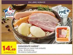 Intermarché CHOUCROUTE GARNIE offre