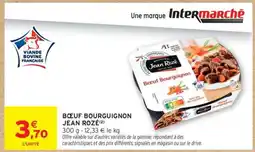 Intermarché BŒUF BOURGUIGNON JEAN ROZÉ offre