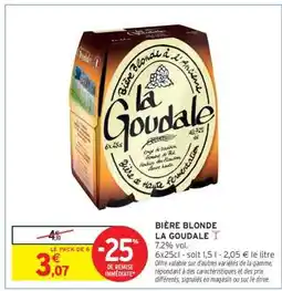 Intermarché BIÈRE BLONDE 'LA GOUDALE' offre