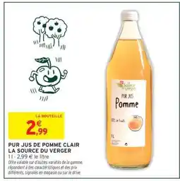 Intermarché PUR JUS DE POMME CLAIR LA SOURCE DU VERGER offre