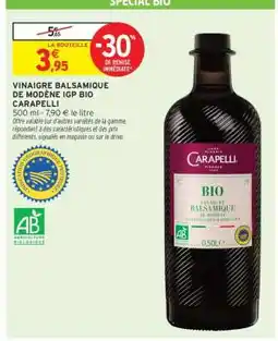 Intermarché Vinaigre Balsamique De Modène Igp Bio Carapelli offre