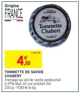 Intermarché TOMMETTE DE SAVOIE CHABERT offre