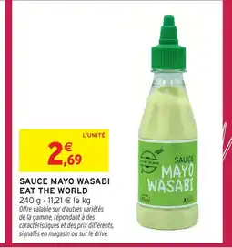 Intermarché Eat the world sauce mayo wasabi offre