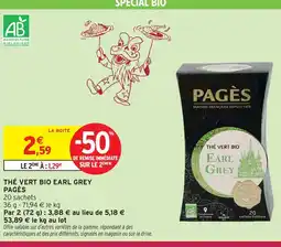 Intermarché Pagès thé vert bio earl grey offre