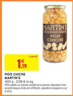 Intermarché Martin's pois chiche offre