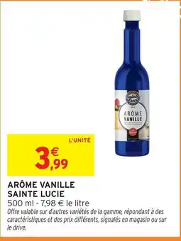 Intermarché Sainte lucie arôme vanille offre