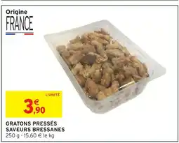 Intermarché Gratons pressés saveurs bressanes offre