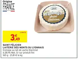 Intermarché Laiterie des monts du lyonnais saint félicien offre