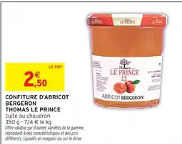 Intermarché Thomas le prince confiture d'abricot bergeron offre