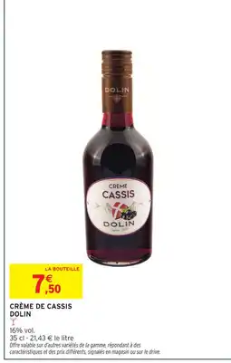 Intermarché Dolin crème de cassis offre